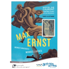 Exposition Max Ernst - samedi 30 septembre