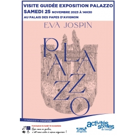 Visite guidée exposition Palazzo - samedi 25 novembre