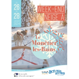 Week-end neige Le Monêtier-les-Bains - 26 au 28 janvier