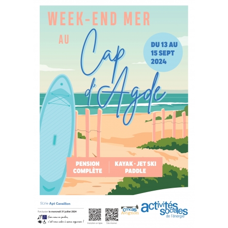 Week end Mer Cap d'Agde du 13 au 15 septembre 2024