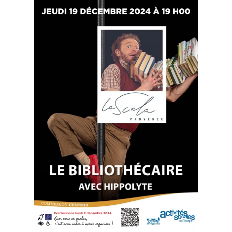 Spectacle Le bibliothécaire - jeudi 19 décembre 2024