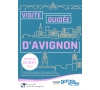 Visite guidée d'Avignon